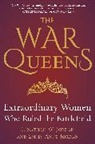 Emily Anne Jordan, Jonathan W. Jordan - The War Queens