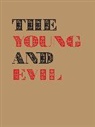 Jarrett Earnest, Earnest Jarrett, Ann Reynolds, Reynolds Ann, Schreiber Michael, Kenneth Silver - The Young and Evil