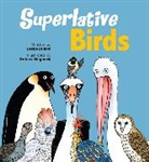 Leslie Bulion, Robert Meganck - Superlative Birds