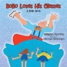 Megan Burton, Dominic Wolocko - Bobo Loses His Glasses