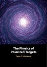 Tapio O Niinikoski, Tapio O. Niinikoski - Physics of Polarized Targets