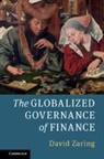 David Zaring, David (University of Pennsylvania) Zaring, Zaring David - Globalized Governance of Finance
