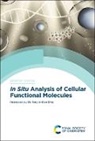 Lin Ding, Lin (Nanjing University Ding, Prof. Lin (Nanjing University Ding, Huangxian Ju, Huangxian (Nanjing University Ju, Huangxian Tang Ju... - In Situ Analysis of Cellular Functional Molecules