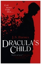 J S Barnes, J. S. Barnes, Jonathan Barnes - Dracula''s Child