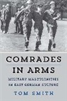 Tom Smith - Comrades in Arms