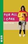 Alan Harris - For All I Care