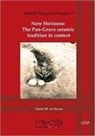 Aaron de Souza, Aaron M. de Souza, Aaron M. de Souza - New Horizons: The Pan-Grave Ceramic Tradition in Context