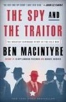 Ben Macintyre - The Spy and the Traitor