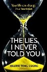 Valerie Tong Cuong, Valérie Tong Cuong, Valérie Tong Cuong - The Lies I Never Told You