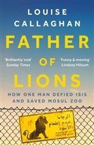 Louise Callaghan - Father of Lions