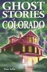 Dan Asfar - Ghost Stories of Colorado