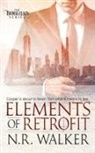 N. R. Walker - Elements of Retrofit