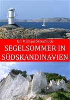 Michael Steenbuck - Segelsommer in Südskandinavien
