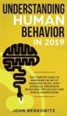 John Berkowitz - Understanding Human Behavior in 2019