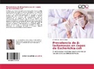 Yuritz Diaz, Yuritzi Diaz, Diana Orona - Prevalencia de ß-lactamasas en cepas de Escherichia coli