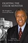 Harold Brown - Fighting the Color Monster