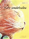 Tuula Pere, Klaudia Bezak - Katu sendatzailea: Basque Edition of The Healer Cat
