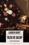 Lauren Groff - Yazgi