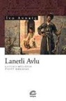 Ivo Andric - Lanetli Avlu