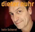 Dieter Nuhr, Dieter Nuhr - Kein Scherz!, 2 Audio-CD (Hörbuch)
