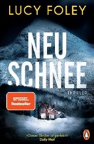 Lucy Foley - Neuschnee