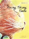 Tuula Pere, Klaudia Bezak - Kucing Tukang Tamba: Javanese Edition of The Healer Cat
