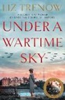 Liz Trenow, Trenow Liz - Under a Wartime Sky