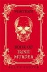 Allen Foster, Allen (Author) Foster - Foster''s Book of Irish Murder