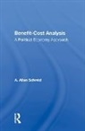 A. Allan Schmid - Benefit-Cost Analysis