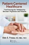 Eldo Frezza, Eldo E. Frezza - Patient-Centered Healthcare