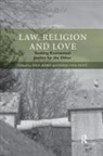 Paul (University of Adelaide Babie, Paul Babie, Paul (University of Adelaide Babie, Vanja-Ivan Savi¿, Vanja-Ivan Savic, Vanja-Ivan (University of Zagreb Savic... - Law, Religion and Love