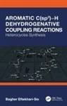 Bagher Eftekhari-Sis - Aromatic C(sp2) H Dehydrogenative Coupling Reactions