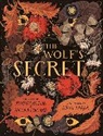 Myriam Dahman, Myriam and Nicolas Dahman and Digard, Myriam Dahman Saidi, DAHMAN SAIDI MYRIA, Nicolas Digard, Myriam Dahman Saidi... - The Wolf's Secret