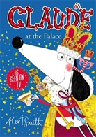 Alex T Smith, Alex T. Smith, Smith Alex T. - Claude at the Palace