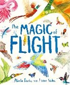 Nicola Davies, Davies Nicola, Lorna Scobie, Scobie Lorna - The Magic of Flight