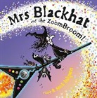 Chloe Inkpen, Mick Inkpen, Inkpen Chloe, Inkpen Mick - Mrs Blackhat and the ZoomBroom