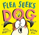 Will Mabbitt, Mabbitt Will, Nathan Reed, Nathan Reed, Reed Nathan - Flea Seeks Dog