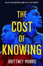 Brittney Morris, Morris Brittney - The Cost of Knowing