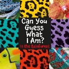 J P Percy, J.P. Percy, Percy J.P. - Can You Guess What I Am?: In the Rainforest