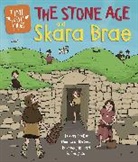 Ben Hubbard, Hubbard Ben - Time Travel Guides: The Stone Age and Skara Brae