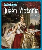 Izzi Howell, Howell Izzi - Info Buzz: History: Queen Victoria