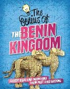 Sonya Newland, Newland Sonya - The Genius of: The Benin Kingdom