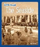 Izzi Howell, Howell Izzi - Info Buzz: History: The Seaside