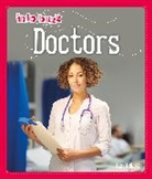 Izzi Howell, Howell Izzi - Info Buzz: People Who Help Us: Doctors