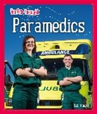 Izzi Howell, Howell Izzi - Info Buzz: People Who Help Us: Paramedics