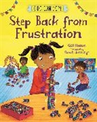 Gill Hasson, Hasson Gill, Sarah Jennings, Sarah Jennings - Kids Can Cope: Step Back from Frustration