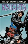 Gary Jeffrey, Jeffrey Gary - Graphic Medieval History: Knights
