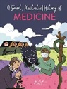 John C Miles, John C. Miles, MILES JOHN C., Rita Petruccioli, Rita Petruccioli - A Short, Illustrated History of... Medicine