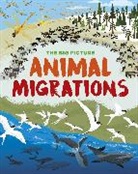 Josy Bloggs, Jon Richards, Richards Jon, Josy Bloggs - The Big Picture: Animal Migrations