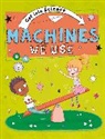 Sernur Isik, Jane Lacey, LACEY JANE, Sernur Isik, Isik Sernur - Get Into Science: Machines We Use